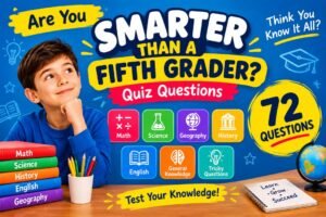Are You Smarter Than a Fifth Grader? Questions, Answers, and Fun Challenges